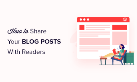 How to Share Your Blog Posts With Readers (4 Ways)