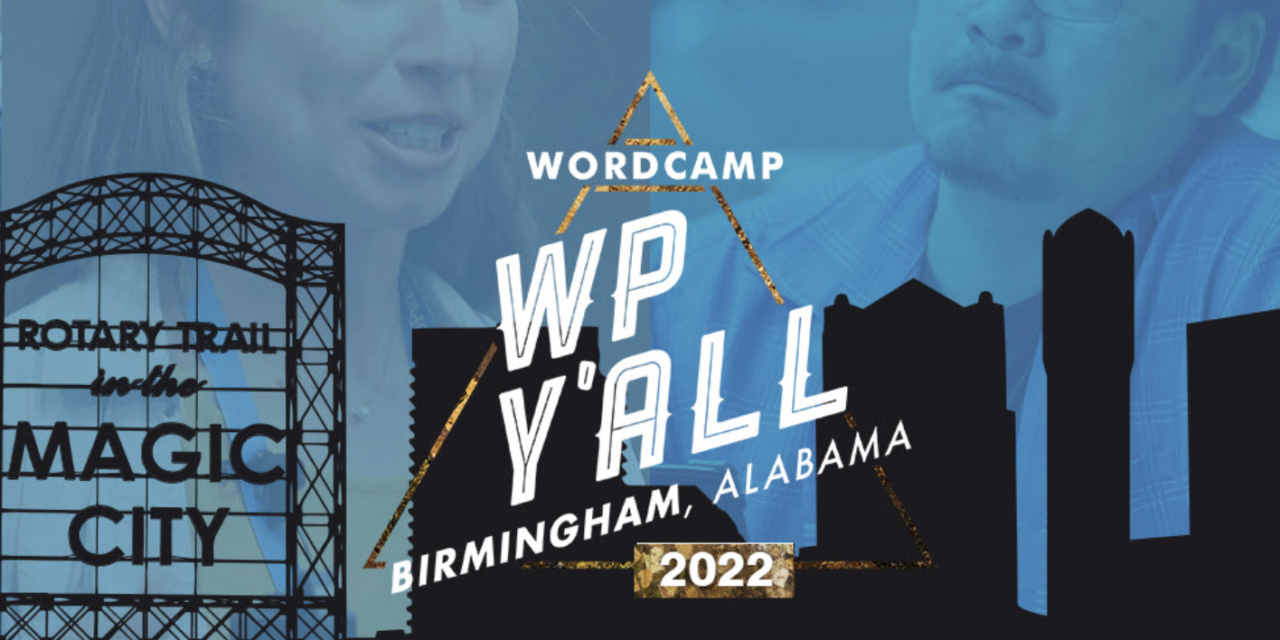 Birmingham to Host First In-Person WordCamp, February 4-5, 2022
