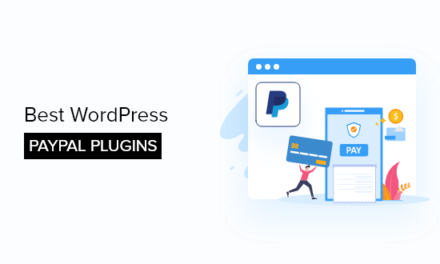 10 Best WordPress PayPal Plugins for Easily Accepting Payments