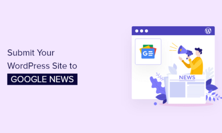 How to Submit your WordPress Site to Google News