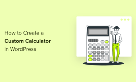 How To Create A Custom Calculator In WordPress