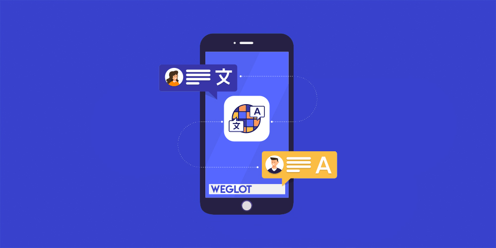 How to Use Weglot to Translate Your WordPress Site