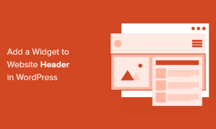 How to Add a WordPress Widget to Your Website Header (2 Ways)