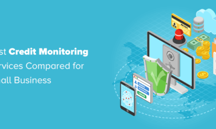 6 Best Credit Monitoring Services for Small Business (2022)