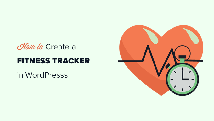 How to Create a Fitness Tracker in WordPress (With Charts)