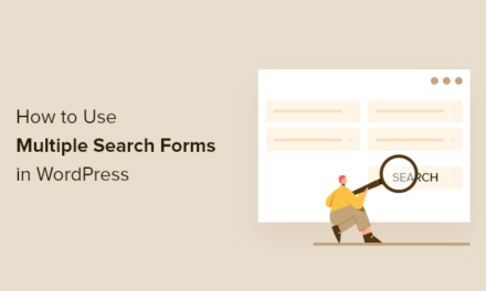 How to Use Multiple Search Forms In WordPress