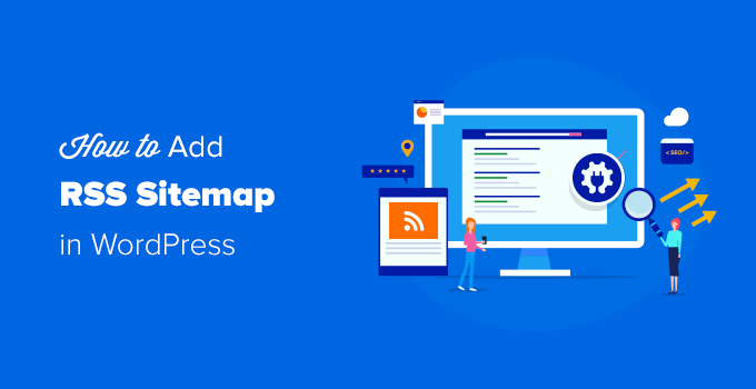 How to Add RSS Sitemap in WordPress (The Easy Way)