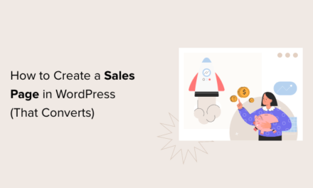 How to Create a Sales Page in WordPress (That Converts)