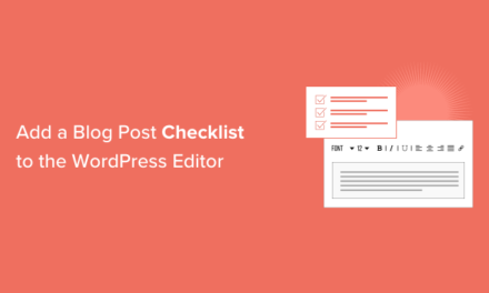 How to Add a Blog Post Checklist to the WordPress Editor