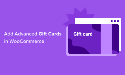 How to Add Advanced Gift Cards in WooCommerce (Easy Way)