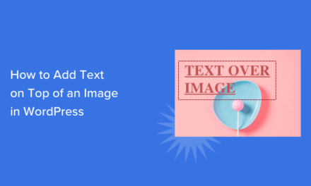 How to Add Text on Top of an Image in WordPress (3 Methods)