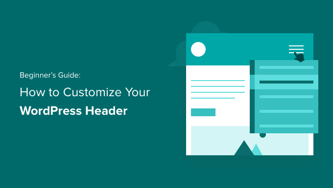 How to Customize Your WordPress Header (Beginner’s Guide)
