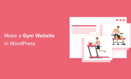 How to Make a Gym Website in WordPress (Step by Step)