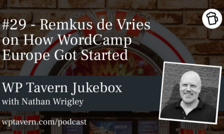 #29 – Remkus de Vries on How WordCamp Europe Got Started