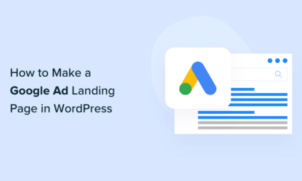 How to Make a Google Ad Landing Page in WordPress (The Easy Way)