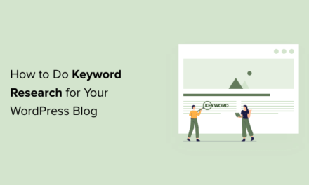 How to Do Keyword Research for Your WordPress Blog
