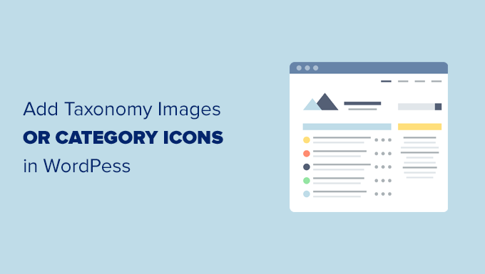 How to Add Taxonomy Images (Category Icons) in WordPress