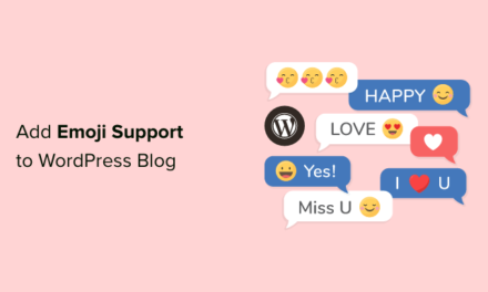 How to Easily Add Emojis in Your WordPress Blog