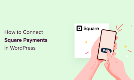 How to Accept Square Payments in WordPress (Step by Step)