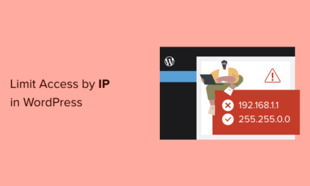 How to Limit Access by IP to Your wp-login.php file in WordPress