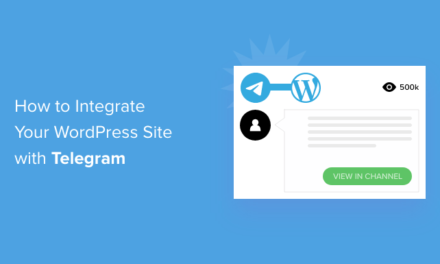 How to Integrate Your WordPress Site with Telegram