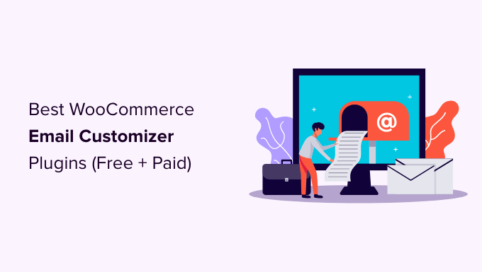 6 Best WooCommerce Email Customizer Plugins (Free + Paid)