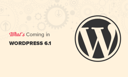 What’s Coming in WordPress 6.1 (Features and Screenshots)