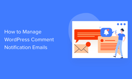 How to Manage WordPress Comment Notification Emails