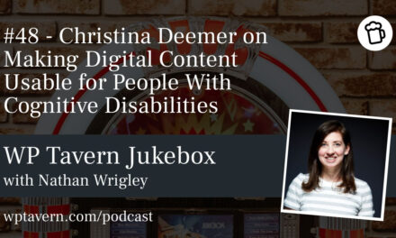 #48 – Christina Deemer on Making Digital Content Usable for People With Cognitive Disabilities