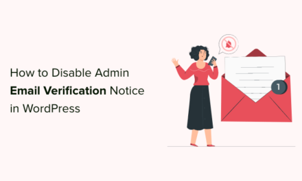 How to Disable WordPress Admin Email Verification Notice