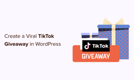 How to Create a Viral TikTok Giveaway in WordPress