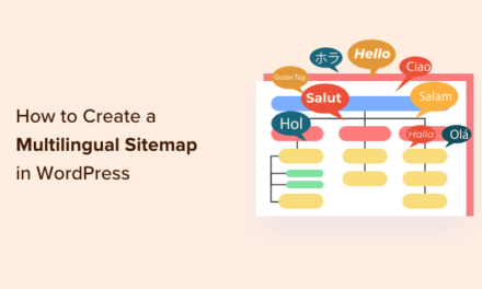 How to Easily Create a Multilingual Sitemap in WordPress
