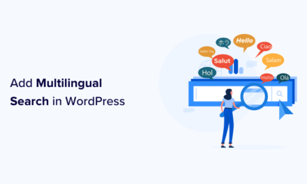 How to Add Multilingual Search in WordPress (2 Ways)