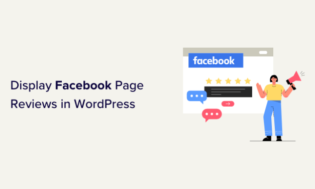 How to Display Your Facebook Page Reviews in WordPress
