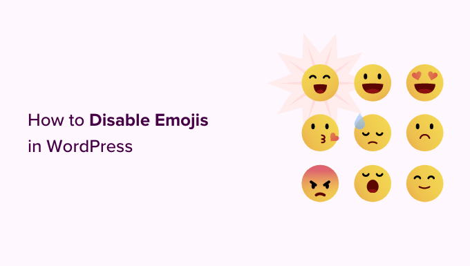 How to Disable Emojis in WordPress (Step by Step)