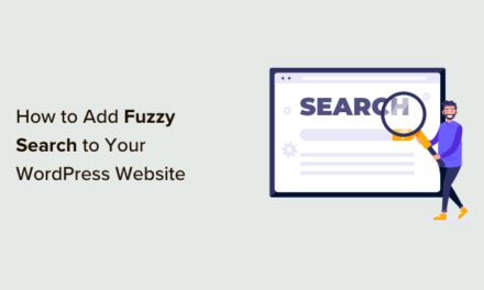 How to Add Fuzzy Search in WordPress to Improve Results
