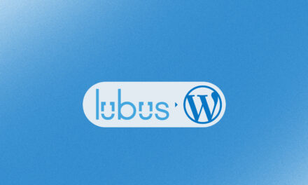 Case Study: LUBUS Agency’s Clients Save 50-90% by Migrating to WordPress.com