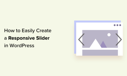 How to Easily Create a Responsive Slider in WordPress