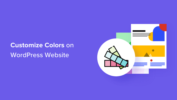 How to Customize Colors on Your WordPress Website