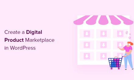 How to Create a Digital Product Marketplace in WordPress