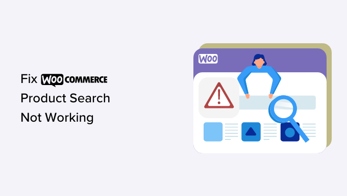 How to Fix WooCommerce Product Search Not Working