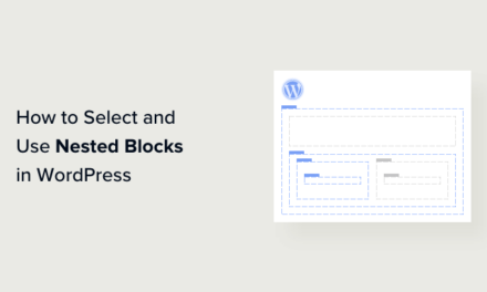 How to Select and Use Nested Blocks in WordPress