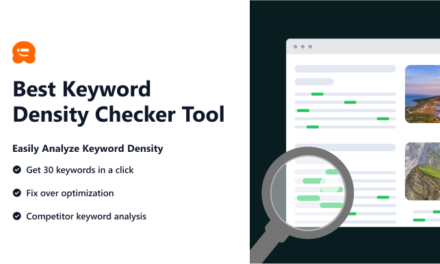 Introducing Keyword Density Checker: Analyze Keyword Density to Boost Rankings