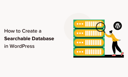 How to Create a Searchable Database in WordPress (Step by Step)