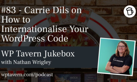 #83 – Carrie Dils on How to Internationalise Your WordPress Code