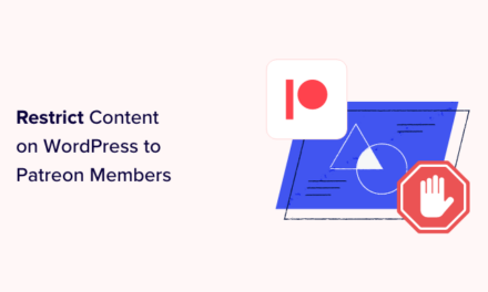 How to Restrict Content on WordPress to Patreon Members