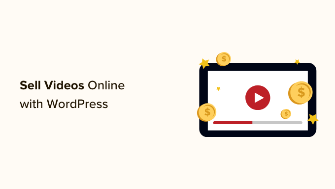 how-to-sell-videos-online-with-wordpress-(step-by-step)