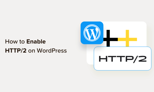 What is HTTP/2 and How to Enable It in WordPress?
