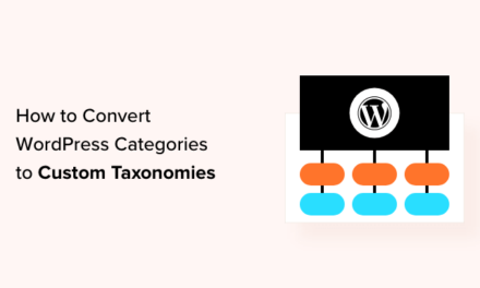 How to Convert WordPress Categories to Custom Taxonomies