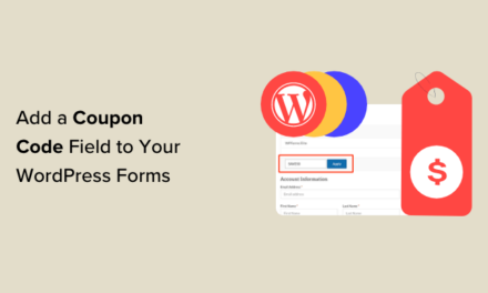 How to Easily Add a Coupon Code Field to Your WordPress Forms